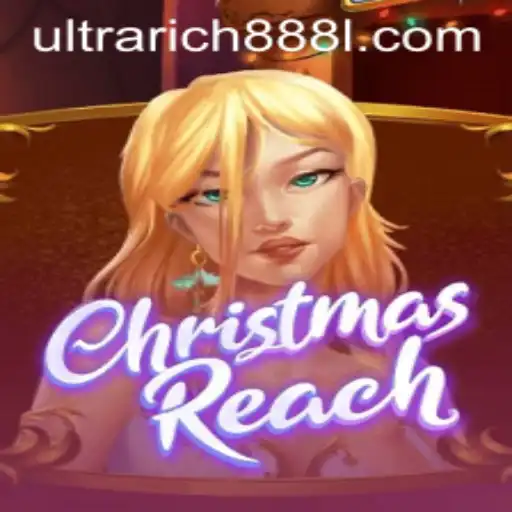 ChristmasReach: Discover the Enchantment of the Season with UltraRich888